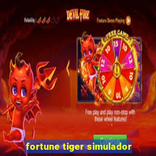 fortune tiger simulador